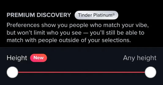 Tinder Just Launched a Height Filter..